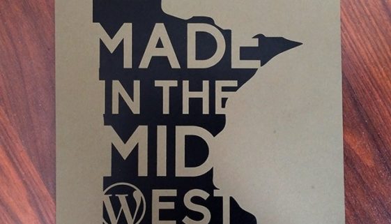 Made in The MidWest - WordCamp Minneapolis 2015