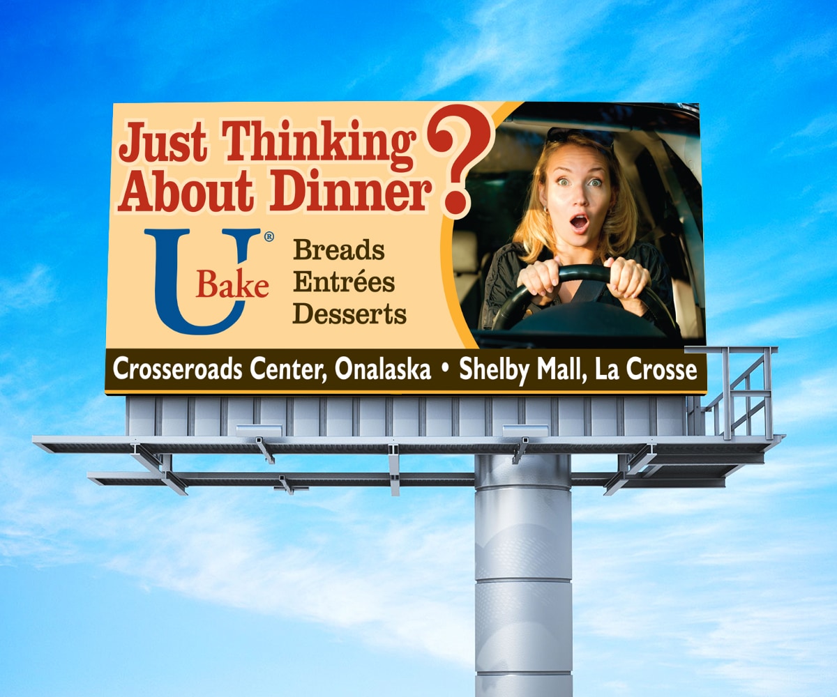 The BLÜ Group Client Work: U-Bake - Just Thinking About Dinner? Billboard