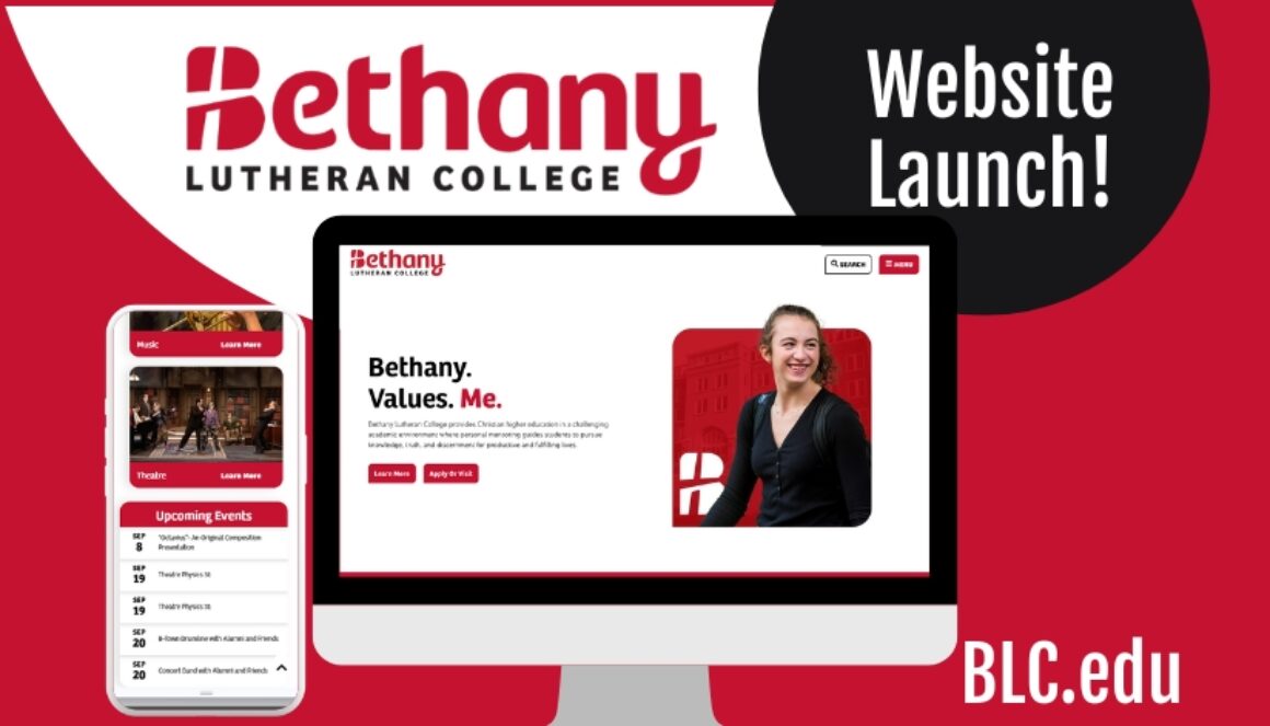 Bethany Lutheran College website launch graphic showing the redesigned homepage on desktop and mobile, with the Bethany logo and the text “Website Launch” and “BLC.edu.”
