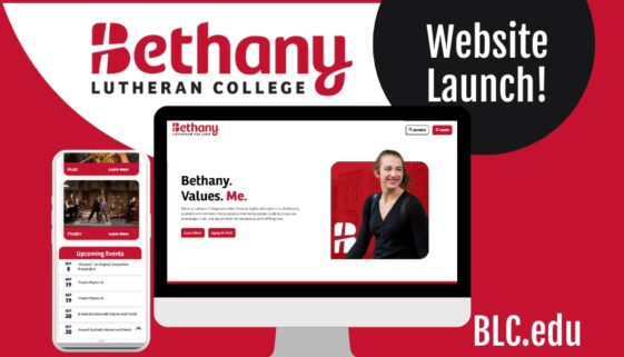 Bethany Lutheran College website launch graphic showing the redesigned homepage on desktop and mobile, with the Bethany logo and the text “Website Launch” and “BLC.edu.”